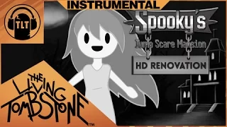 Spooky's Jump Scare Mansion Instrumental (1000 Doors) The Living Tombstone -feat. BSlick & Crusher-P