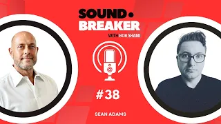 Secrets of the Music Industry with Sean Adams