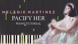 Pacify her - Melanie Martinez (Piano tutorial)