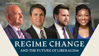 Regime Change and the Future of Liberalism | Patrick Deneen, JD Vance Kevin Roberts & Christine Emba