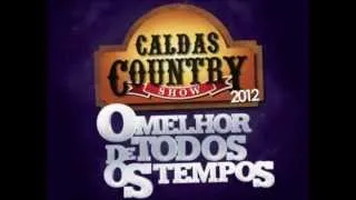 Caldas Country Show -2012 - Música Tema Oficial