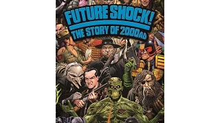 FUTURE SHOCK! The Story Of 2000AD - Trailer (2015) FrightFest