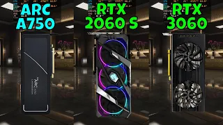 ARC A750 vs RTX 2060 Super vs RTX 3060 (In 10 Games) in 2023