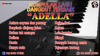 ADELLA FULL ALBUM 2024