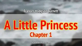 A Little Princess Audiobook Chapter 1