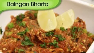 Baingan Bharta - Smoked Eggplant Mash - Vegetarian Recipe By Ruchi Bharani