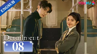 [Derailment] EP08 | Rich Girl Had Her Life Reset in Parallel Universe | Liu Haocun / Lin Yi | YOUKU