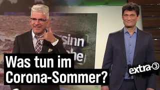 Corona: Was wird das für ein Sommer? | extra 3 | NDR