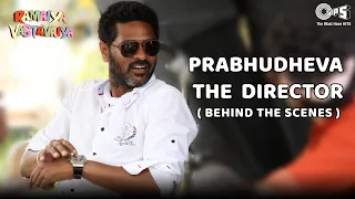 Prabhudheva The Director | Behind The Scenes - Ramaiya Vastavaiya | Girish Kumar, Shruti Haasan