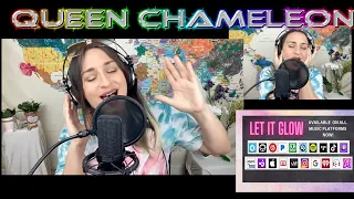 Live Performance of "LET IT GLOW" - Queen Chameleon