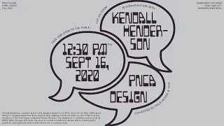 Design Panel Series: Kendall Henderson