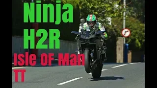 Best Of Isle Of Man TT | Kawasaki Ninja H2R Compilation Video | World's Fastest Superbike