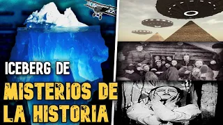 ICEBERG DE EVENTOS INEXPLICABLES DE LA HISTORIA (MISTERIOS)