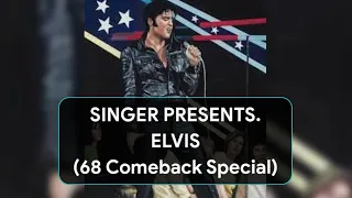 Singer Presents, Elvis (68 Comeback Special) #elvispresley #68comebackspecial