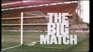 1978/79 - The Big Match (Chelsea v Man City, Derby v West Brom & Leeds v Spurs - 16.9.78)