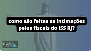 COMO SÃO FEITAS AS INTIMAÇÕES - PROCESSO ADMINISTRATIVO TRIBUTÁRIO ISS RJ - TEORIA - - PROF TUDÃO