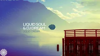 Liquid Soul & Dj Dream - Liquid Dream