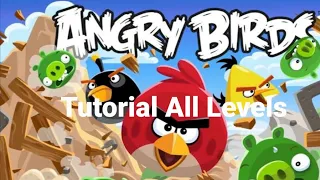 Angry Birds Classic - Tutorial All Levels 3 Star Walkthrough