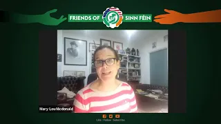 Sinn Féin President Mary Lou McDonald Meets Friends of Sinn Féin Supporters