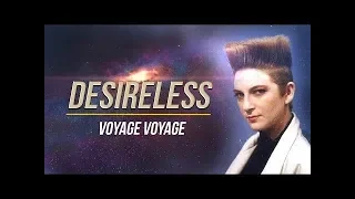 VOYAGE VOYAGE - Desireless | Subtitulos francés y español