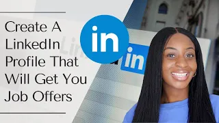 The LinkedIn Profile That Will Have Recruiters Reaching Out To You Weekly | tips & examples