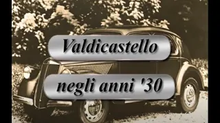 Valdicastello e la Versilia dagli albori del 900 ai giorni nostri - Anni 30