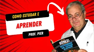 COMO ESTUDAR E APRENDER - Professor Pier