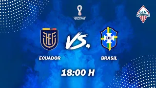 Ecuador Vs Brasil - Fecha 15 - Eliminatorias Qatar 2022