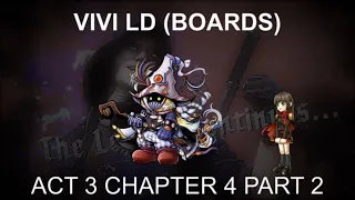 Vivi LD (Boards) & Act 3 Chapter 4 Part 2 | Pull Plans [DFFOO GL]