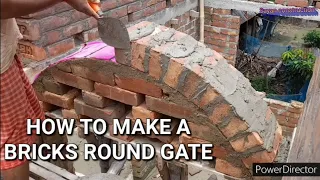 How to make a bricks round gate. কিভাবে ইটের রাউন্ড গেট তৈরী করা হয়.@Sayan construction #rajmistri