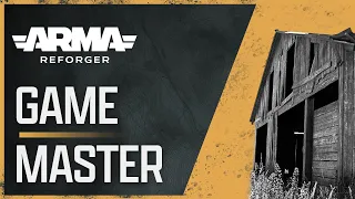 Arma Reforger: Game Master