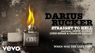 Straight To Hell ft. Jason Aldean, Luke Bryan, Charles Kelley (Official Audio)