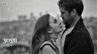 Cem Adrian - Kum Gibi (Çukur)