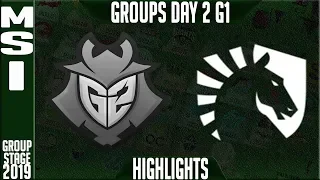 G2 vs TL Highlights | MSI 2019 Group Stage Day 2 | G2 Esports vs Team Liquid