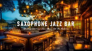 Smooth Romantic Jazz | Saxophone Jazz Music in Cozy Bar Ambience - Saxophone Background Jazz