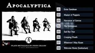 APOCALYPTICA-Plays Metallica by Four Cellos (Full Album)