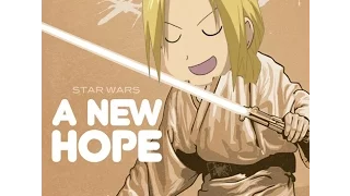 If Star Wars A New Hope had an Anime Opening (FMAB Op 1)