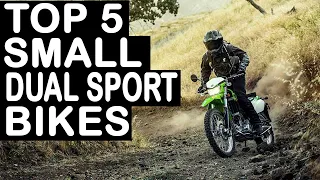 The Best 5 Small Dual Sport Motorcycles