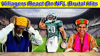 Villagers React On NFL Brutal Hits ! Tribal People React On American Football