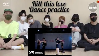 BTS reaction to blackpink kill this love dance practice #armyblink