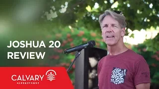 Joshua 20 Review - Skip Heitzig