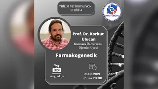Prof. Dr. Korkut Ulucan ile Farmakogenetik
