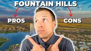 Pros and Cons of Purchasing a Home in Fountain Hills AZ | Living in Fountain Hills