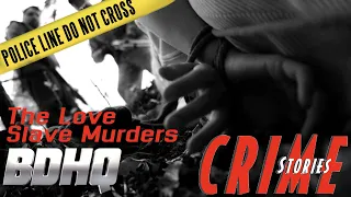 Crime Stories | Season 6 | Episode 2 | The Love Slave Murders