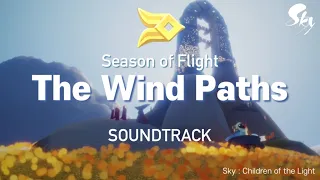 Season of Flight - The Wind Paths | Soundtrack 🎵[Sky : Children of the Light]