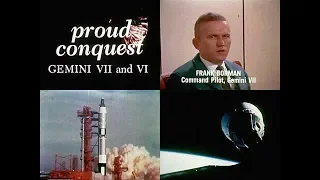 Proud Conquest GEMINI VI & VII (1965) - NASA documentary - First Spacecraft Rendezvous - Jim Lovell