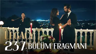 Emanet 237. Bölüm Fragmanı | Legacy Episode 237 Promo