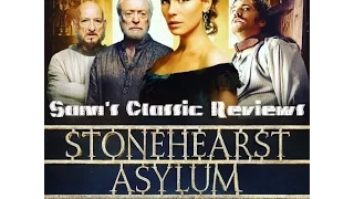 Sam's Classic Reviews: StoneHearst Asylum