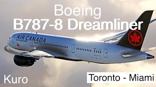 Boeing 787-8 Dreamliner | Kuro | CYYZ - KMIA | MSFS