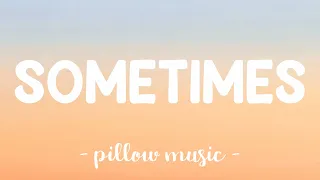 Sometimes - Britney Spears (Lyrics) 🎵